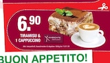 Tiramisu & 1 Cappuccino im Angebot bei hofmeister in Leinfelden-Echterdingen Tiramisu & 1 Cappuccino Angebote von Ambiente Restaurant bei hofmeister Leinfelden-Echterdingen für 6,90 €