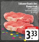 Aktuelles Südamerikanisches Rumpsteak Angebot bei E center in Neuss ab 3,33 €