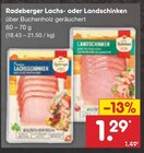 Radeberger Lachs- oder Landschinken Angebote bei Netto Marken-Discount Eberswalde für 1,29 €