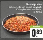 Mexikopfanne Angebote bei E center Duisburg für 0,89 €