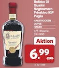 Negroamaro Primitivo IGP Puglia von Bollato Di Guarini für 6,99 € bei famila Nordwest im Angebot Negroamaro Primitivo IGP Puglia von Bollato Di Guarini im aktuellen famila Nordwest Prospekt