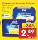 Butter oder Streichzart Angebote von Weihenstephan bei Netto Marken-Discount Schwerte für 2,49 €