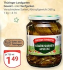 Gewürzgurken Angebote von Thüringer Landgarten bei GLOBUS Erfurt für 1,49 €