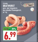 Frische Bratwurst Angebote von Edeka bei Marktkauf Ahlen für 6,99 €