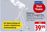 Aktuelles Bügeltisch Classic M Compact Plus Angebot bei E center in Darmstadt ab 39,99 €