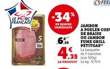 Promo JAMBON A POELER COEUR DE BRAISE OU JAMBON FUME GRILL à 4,35 € dans le catalogue Hyper U à Challans