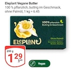 Vegane Butter im Angebot bei GLOBUS in Gera Vegane Butter Angebote von Eleplant bei GLOBUS Gera für 1,29 €
