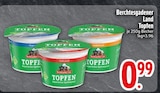 Topfen Angebote von Berchtesgadener Land bei EDEKA Friedrichshafen für 0,99 €