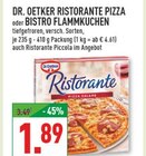 Aktuelles Ristorante Pizza oder Bistro Flammkuchen Angebot bei Marktkauf in Wuppertal ab 1,89 €