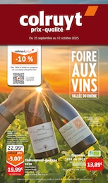 Catalogue Colruyt à Lucey, avec 4 pages Prospectus Colruyt à Lucey, "FOIRE AUX VINS VALLÉE DU RHÔNE", 4 pages, 24/09/2025 - 12/10/2025