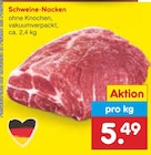 Schweine-Nacken bei Netto Marken-Discount im Wegscheid Prospekt für 5,49 €