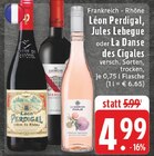 E center Oer-Erkenschwick - Léon Perdigal Angebot im Prospekt Léon Perdigal bei E center im Oer-Erkenschwick Prospekt für 4,99 €