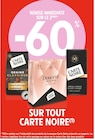 Intermarché Angers - Promo -60% de remise immédiate sur le 2ème sur tout Carte Noire Promo -60% de remise immédiate sur le 2ème sur tout Carte Noire à dans le catalogue Intermarché à Angers
