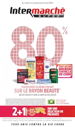 Catalogue Intermarché "80%  REMBOURSÉS EN BONS D'ACHAT SUR LE RAYON BEAUTÉ" à Saint-Malo et alentours, 40 pages, 04/03/2025 - 16/03/2025