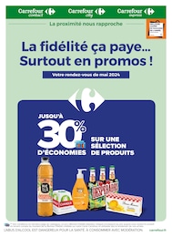 Prospectus Carrefour Proximité "La fidélité ça paye... Surtout en promos !", 12 pages, 01/05/2024 - 31/05/2024