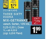 Vodka Mix-Getränke im Angebot bei EDEKA in Bottrop Vodka Mix-Getränke Angebote von Three Sixty bei EDEKA Bottrop für 1,99 €