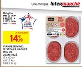 Viande Bovine : 12 Steaks Hachés 15% MG - Jean Rozé dans le catalogue Intermarché