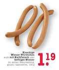 Knackige Wiener Würstchen Angebote bei E center Mannheim für 1,19 €
