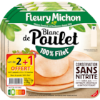 Blanc de poulet - FLEURY MICHON en promo chez Carrefour Market Dijon à 4,50 €