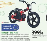 EBIKE 16’’ - 24 V - INJUSA en promo chez JouéClub EBIKE 16’’ - 24 V - INJUSA dans le catalogue JouéClub
