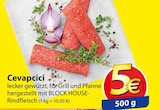 Cevapcici für 5,00 € bei famila Nordost im Angebot Cevapcici im aktuellen famila Nordost Prospekt
