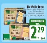 Bio-Weide-Butter aus Sauerrahm im Angebot bei EDEKA in Friedrichshafen Bio-Weide-Butter aus Sauerrahm Angebote von EDEKA Bio bei EDEKA Friedrichshafen für 2,29 €