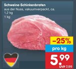 Schweine-Schinkenbraten im Netto Marken-Discount Prospekt Schweine-Schinkenbraten von im aktuellen Netto Marken-Discount Prospekt für 5,99 €