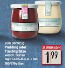 Pudding oder Fruchtgrütze von Zum Dorfkrug im aktuellen EDEKA Prospekt für 1,99 €