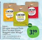 Bio-Chicken Dinos, Nuggets oder Wings von tegut... im aktuellen tegut Prospekt für 3,99 €