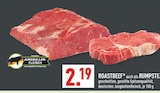 ROASTBEEF oder RUMPSTEAK Angebote von Jungbullen-Fleisch bei Marktkauf Gelsenkirchen für 2,19 €