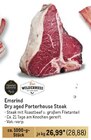 Dry aged Porterhouse Steak Angebote von Emsrind bei Metro Koblenz für 28,88 €