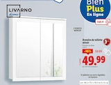 Armoire de toilette miroir - Livarno home en promo chez Lidl Calais à 49,99 €