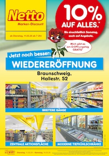 Netto Marken-Discount Prospekt "Wiedereröffnung - 10% AUF ALLES." mit  Seiten (Braunschweig)