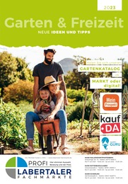 Labertaler Fachmarkt Prospekt für Kelheim: Garten & Freizeit!, 292 Seiten, 14.03.2023 - 31.08.2023