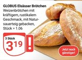 Aktuelles Elsässer Brötchen Angebot bei GLOBUS in Krefeld ab 3,19 €