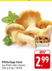 EDEKA Kröppen - Pfifferlinge frisch Angebot im Prospekt Pfifferlinge frisch bei EDEKA im Kröppen Prospekt für 2,99 €