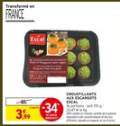 Croustillants aux Escargots - Escal - Intermarché Hyper Croustillants aux Escargots - Escal à 3,99 € dans le catalogue Intermarché Hyper