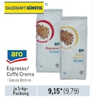 Espresso/ Caffé Crema Angebote bei Metro Brandenburg für 9,79 €