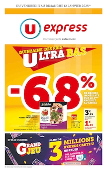 Prospectus U Express à Sundhouse, "LA QUINZAINE DES PRIX ULTRA BAS", 16 pages de promos valables du 03/01/2025 au 12/01/2025