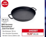 Riesenpfanne 'Cast Iron Giant' von WAS Germany im aktuellen METRO Prospekt für 95,19 €