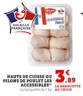 Hauts de cuisse ou pilons de poulet Les Accessibles - Le Gaulois dans le catalogue Super U