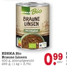 Bio Braune Linsen im Angebot bei E center in Karlsruhe Bio Braune Linsen Angebote von EDEKA bei E center Karlsruhe für 0,99 €
