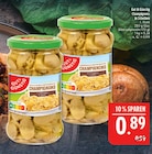 Champignons in Scheiben 1. Wahl von Gut & Günstig für 0,89 € bei Marktkauf im Angebot Champignons in Scheiben 1. Wahl von Gut & Günstig im aktuellen Marktkauf Prospekt