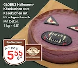 Halloween-Käsekuchen Angebote von Globus bei GLOBUS Ludwigshafen für 5,55 €