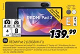 REDMI Pad 2 (128GB Wi-Fi) im MEDIMAX Prospekt REDMI Pad 2 (128GB Wi-Fi) von Xiaomi im aktuellen MEDIMAX Prospekt für 139,99 €