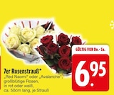 7er Rosenstrauß Angebote bei EDEKA Germering für 6,95 €