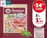 Promo Jambon Supérieur avec couenne à 1,65 € dans le catalogue U Express à Barbâtre