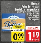 Feine Butter Angebote von Meggle bei EDEKA Aachen für 0,99 €