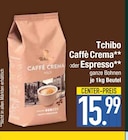 Caffè Crema im EDEKA Prospekt Caffè Crema von Tchibo im aktuellen EDEKA Prospekt für 15,99 €