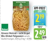 Bio-Dinkel-Teigwaren bei E center im Tübingen Prospekt für 2,19 €